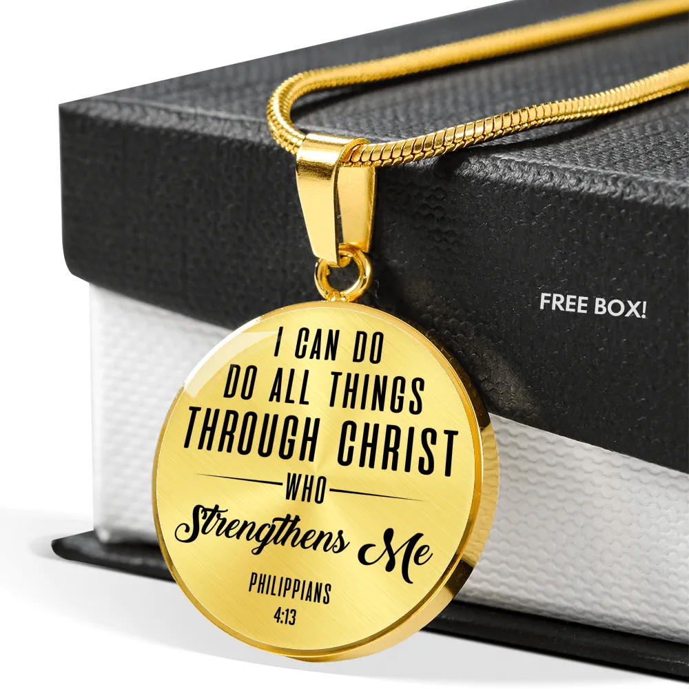 Philippians 4:13 - Luxury Circle Necklace